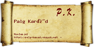 Palg Karád névjegykártya